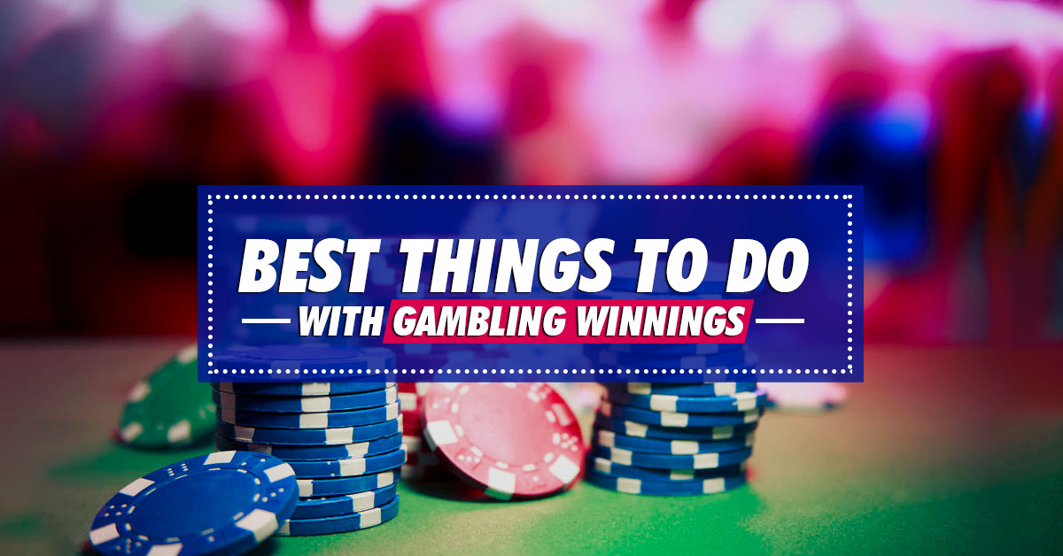 Things you can do to stop gambling winnings